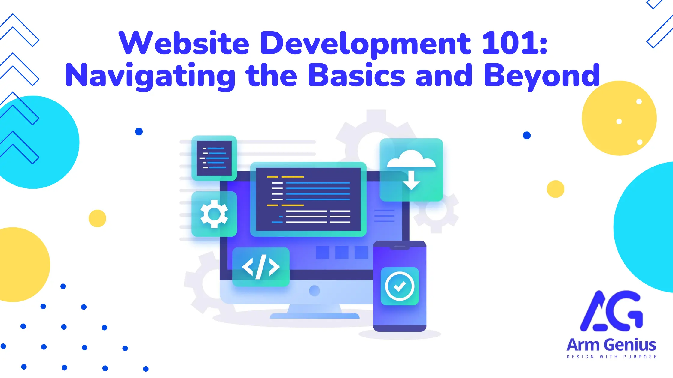 Website Development 101: Navigating the Basics and Beyond